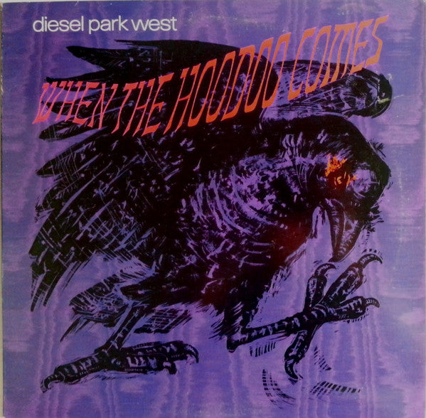 Diesel Park West : When The Hoodoo Comes (12", Single, Promo)