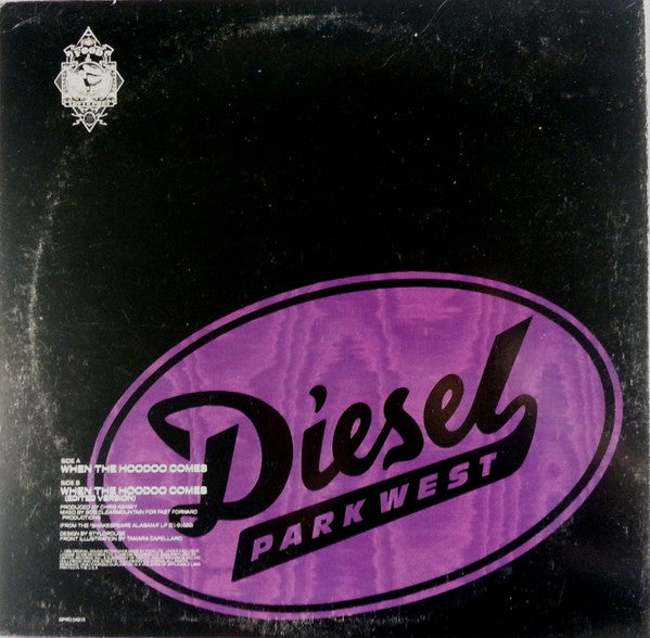 Diesel Park West : When The Hoodoo Comes (12", Single, Promo)