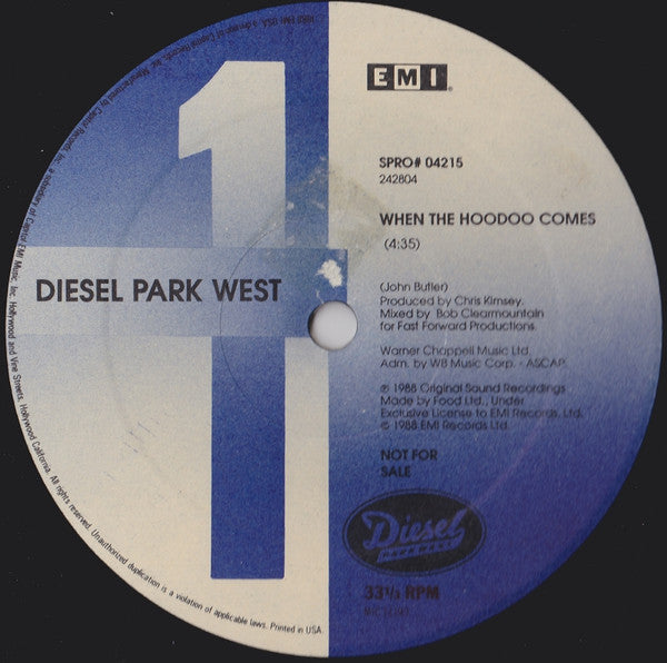 Diesel Park West : When The Hoodoo Comes (12", Single, Promo)