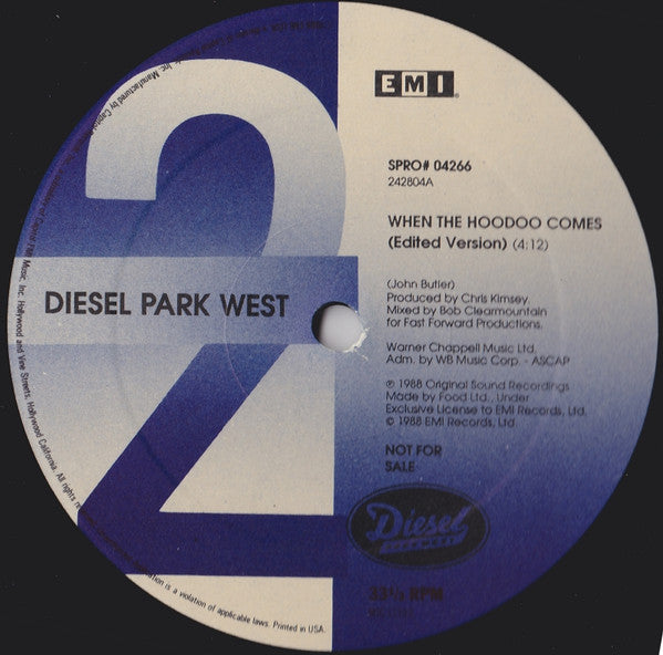 Diesel Park West : When The Hoodoo Comes (12", Single, Promo)