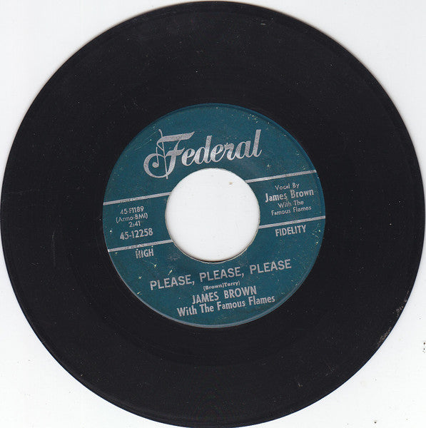 James Brown With The Famous Flames* : Please, Please, Please (7", Single)