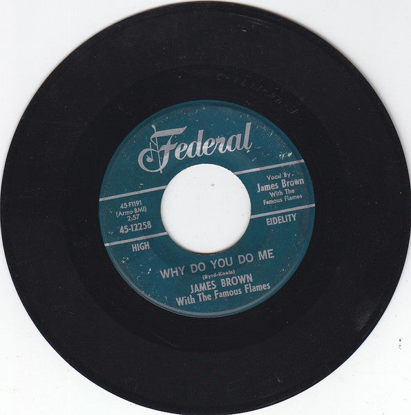 James Brown With The Famous Flames* : Please, Please, Please (7", Single)
