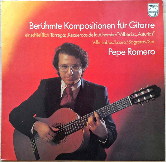 Pepe Romero : Berühmte Kompositionen Für Gitarre (LP, Album)