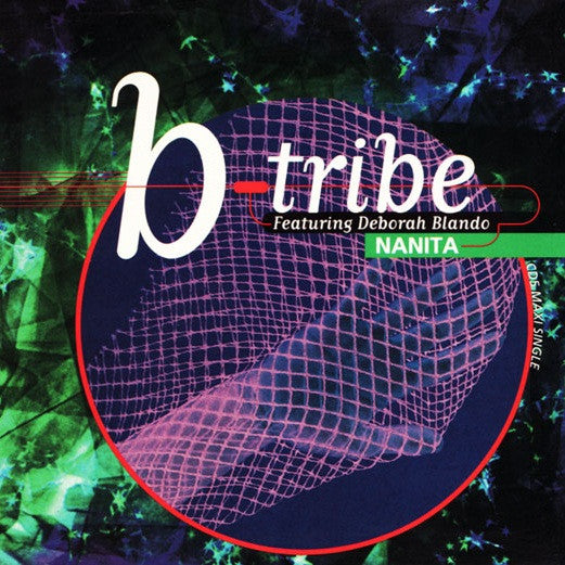 B-Tribe Featuring Deborah Blando : Nanita (CD, Single, Promo)