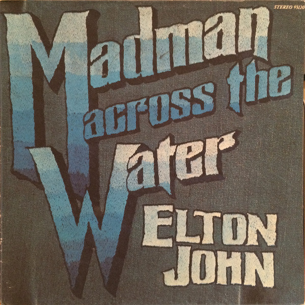 Elton John : Madman Across The Water (LP, Album, San)