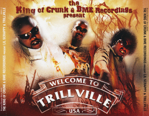 Lil' Scrappy & Trillville : The King Of Crunk & BME Recordings Present Lil Scrappy & Trillville (CD, Album)