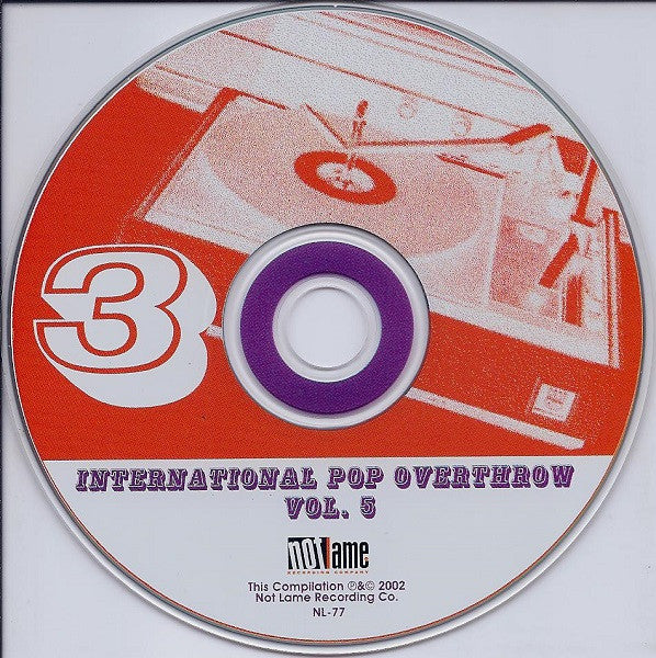 Various : International Pop Overthrow Vol. 5 (3xCD, Comp)