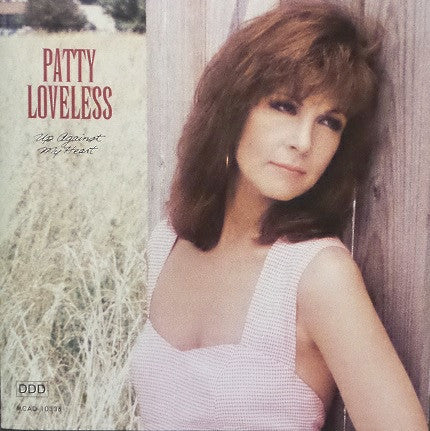Patty Loveless : Up Against My Heart (CD, Album)
