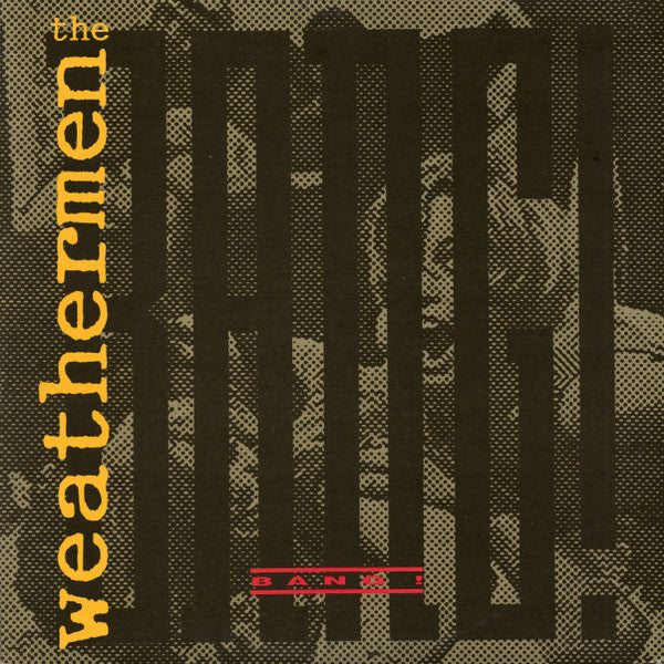 The Weathermen : Bang! (12", M/Print)