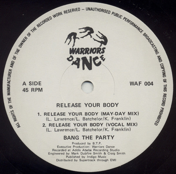 Bang The Party : Release Your Body (12")
