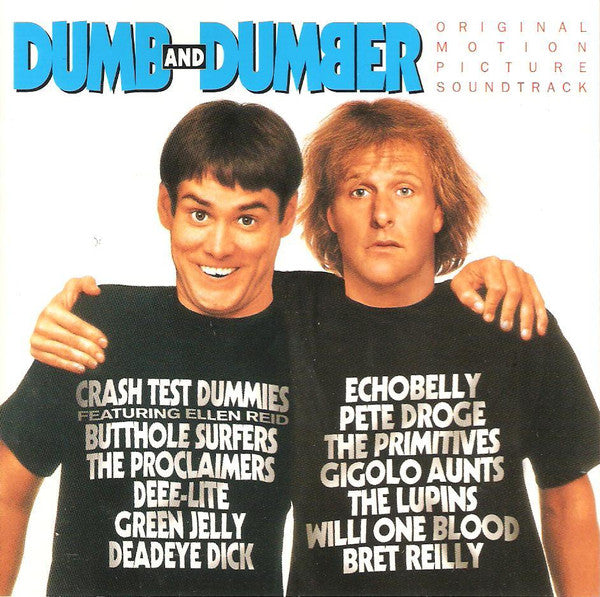 Various : Dumb And Dumber (Original Motion Picture Soundtrack) (CD, Album, Comp)