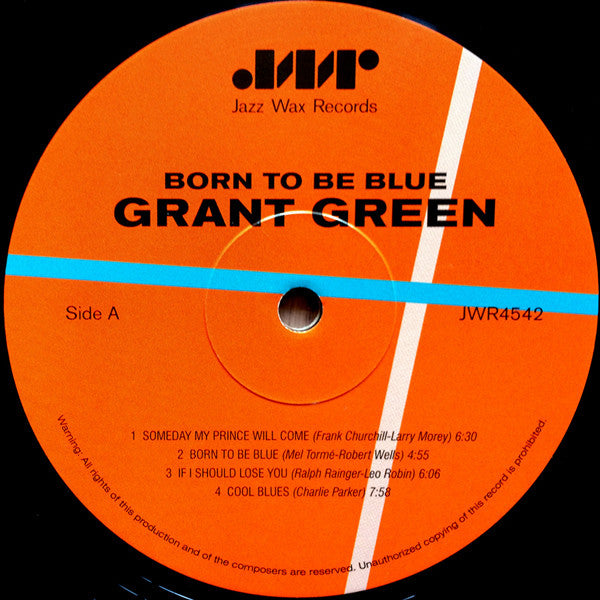 Grant Green : Born To Be Blue (LP, Album, Ltd, RE, RM, 180)