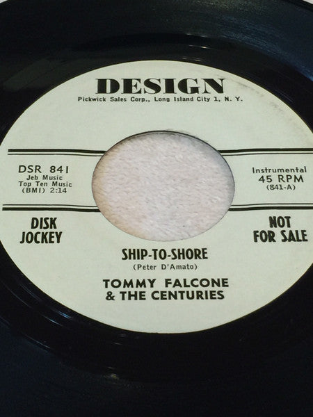 Tommy Falcone & The Centuries : Ship-To-Shore / Like Weird (7", Single, Promo)