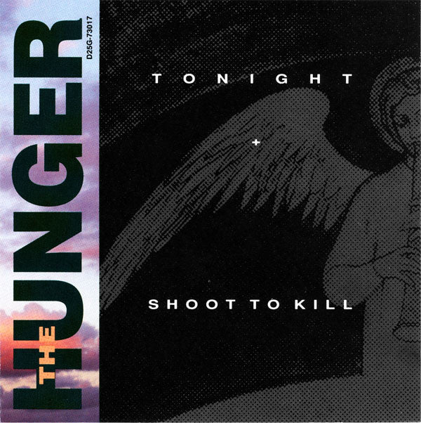 The Hunger : Tonight / Shoot To Kill (CD, Maxi)