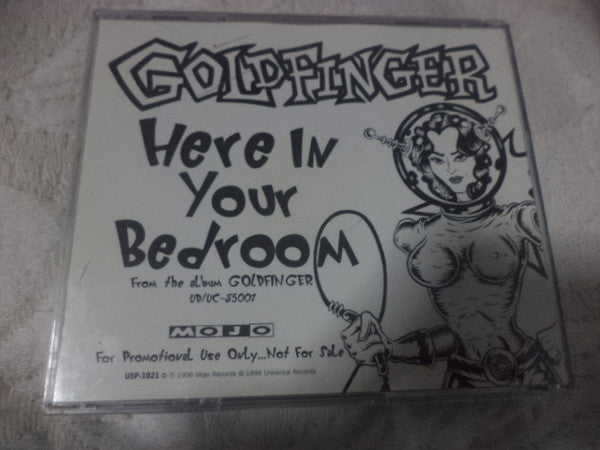 Goldfinger (7) : Here In Your Bedroom (CD, Promo)