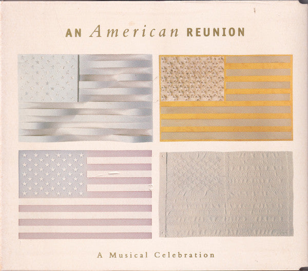 Various : An American Reunion: A Musical Celebration (CD, Comp, Ltd)