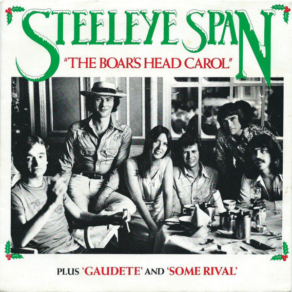 Steeleye Span : The Boar's Head Carol (7", Maxi, 'Dr)