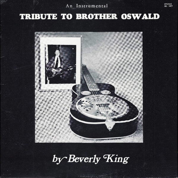 Beverly King : (An Instrumental) Tribute To Brother Oswald (LP, Album)