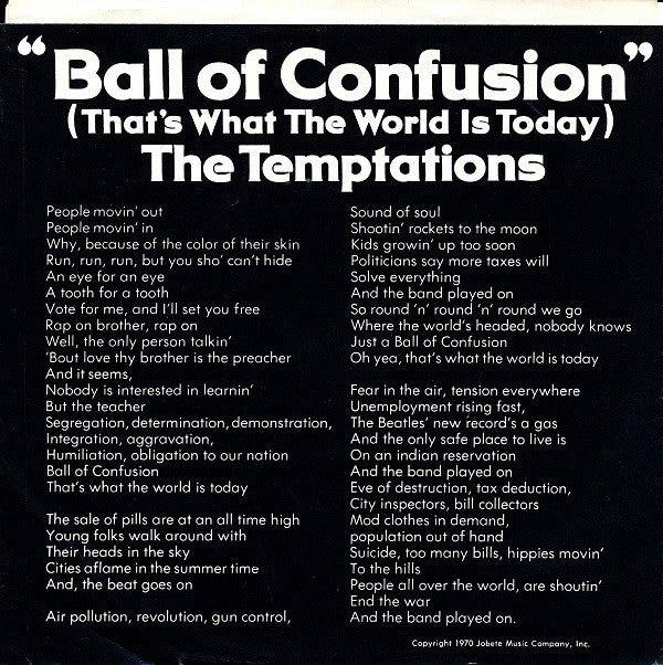 The Temptations : Ball Of Confusion (That's What The World Is Today) (7", Single, ARP)
