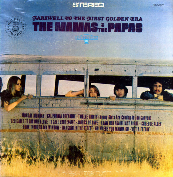 The Mamas & The Papas : Farewell To The First Golden Era (LP, Comp, RE)