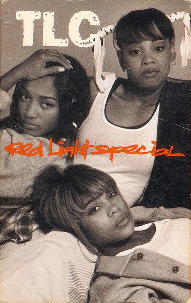 TLC : Red Light Special (Cass, Single)