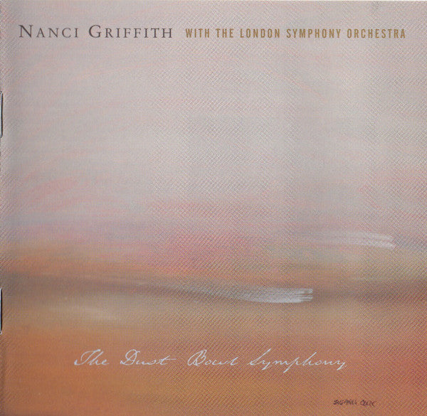 Nanci Griffith & Blue Moon Orchestra (2) With The London Symphony Orchestra : The Dust Bowl Symphony (HDCD, Album, Enh)