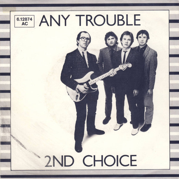 Any Trouble : 2nd Choice (7", Single)