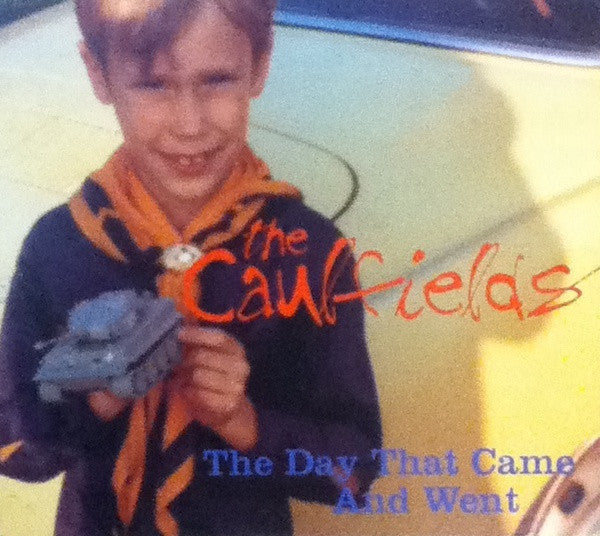 The Caulfields : The Day That Came And Went (CD, Single, Promo)