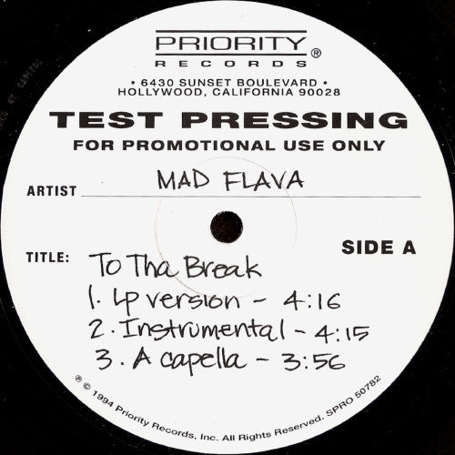 Mad Flava : To Tha Break / Gotz Ta Flow To This (12", Promo, TP)