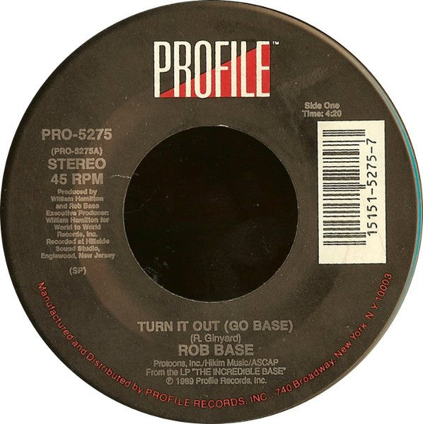 Rob Base / Rob Base And D.J. E-Z Rock* : Turn It Out (Go Base) / Crush (7")