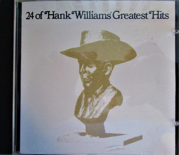 Hank Williams : 24 Of Hank Williams' Greatest Hits (CD, Comp, RE)