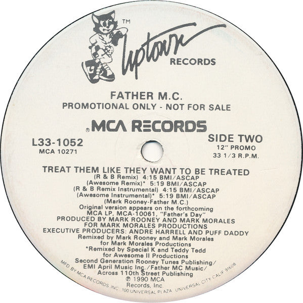 Father M.C.* : Treat Them Like They Want To Be Treated (12", Single, Promo)