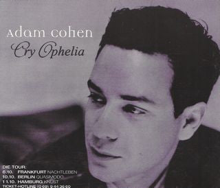 Adam Cohen : Cry Ophelia (CD, Maxi, Promo)