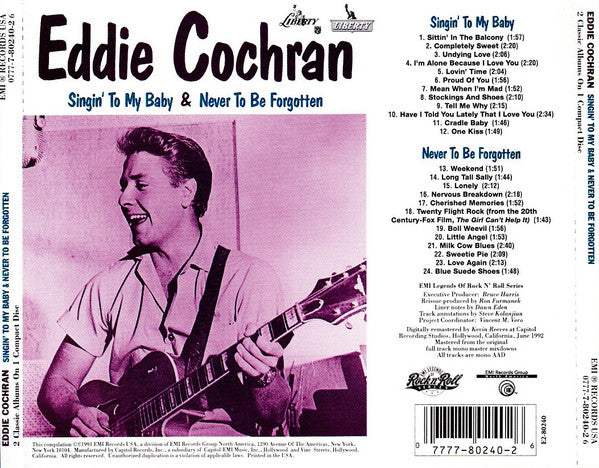 Eddie Cochran : Singin' To My Baby & Never To Be Forgotten (CD, Album, Comp, RM, 2 C)