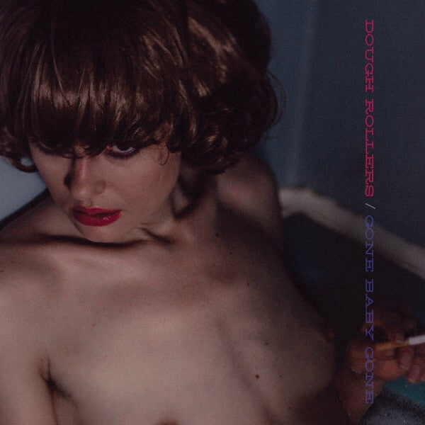 The Dough Rollers : Gone Baby Gone (12", EP)