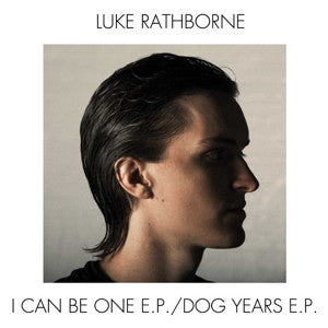 Luke Rathborne : Dog Years / I Can Be One (Double EP) (12", EP, Comp)