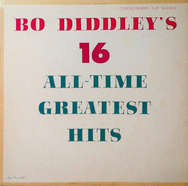 Bo Diddley : Bo Diddley's 16 All-Time Greatest Hits (LP, Comp, Mono)