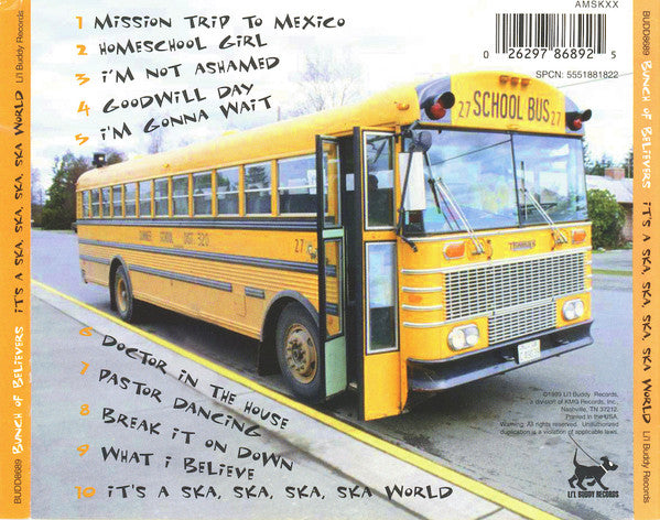 Bunch Of Believers : It's A Ska, Ska, Ska, Ska World (CD, Album)