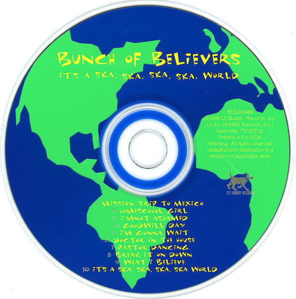 Bunch Of Believers : It's A Ska, Ska, Ska, Ska World (CD, Album)