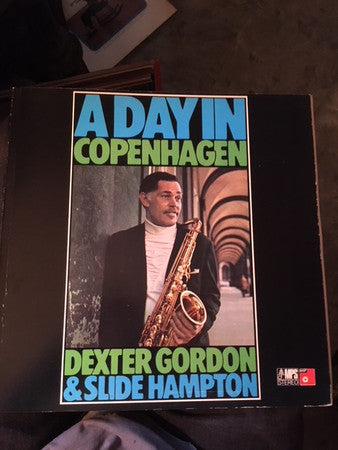 Dexter Gordon & Slide Hampton : A Day In Copenhagen (LP, Album, RE)