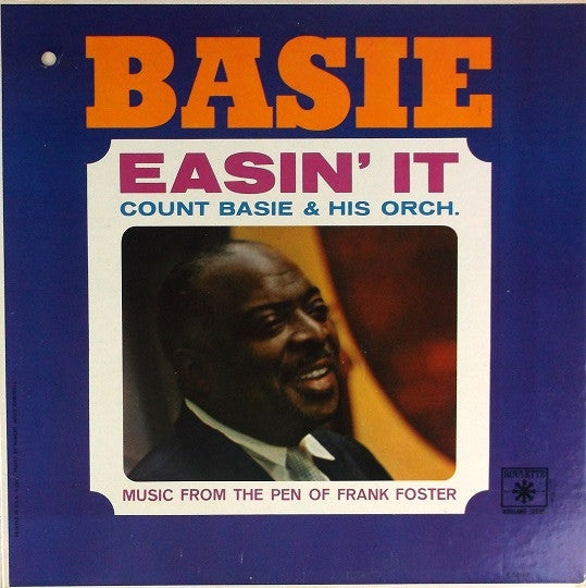 Count Basie Orchestra : Easin' It (Music From The Pen Of Frank Foster) (LP, Album)