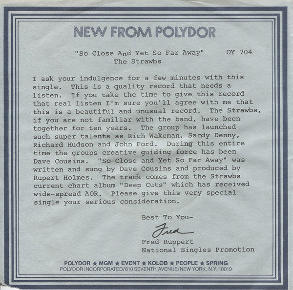 Strawbs : So Close And Yet So Far Away (7", Mono, Promo)