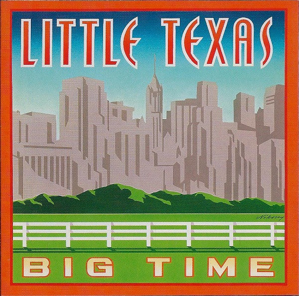 Little Texas : Big Time (CD, Album, Club)