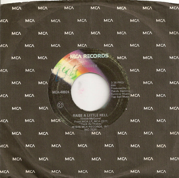 Trooper (4) : Raise A Little Hell / A Fine Mess (You've Gotten Us Into) (7", Single)