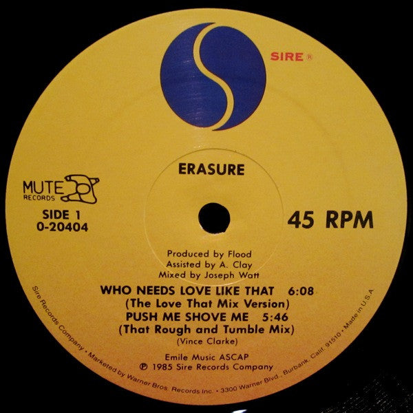 Erasure : Who Needs Love Like That (12", Maxi, All)