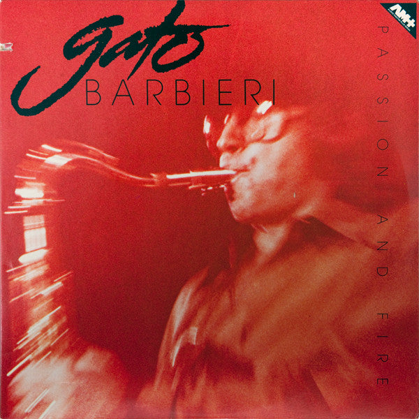Gato Barbieri : Passion And Fire (LP, Comp)