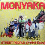Monyaka : Street People (It Ain't Easy) (12", Promo)
