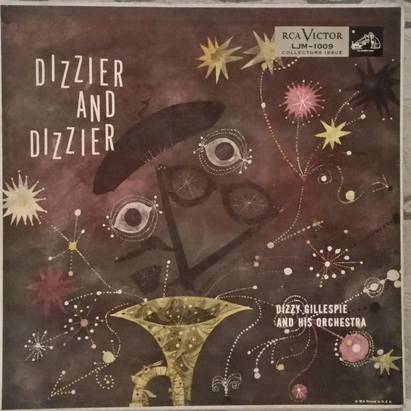 Dizzy Gillespie And His Orchestra : Dizzier And Dizzier (LP, Comp, Mono, Gat)