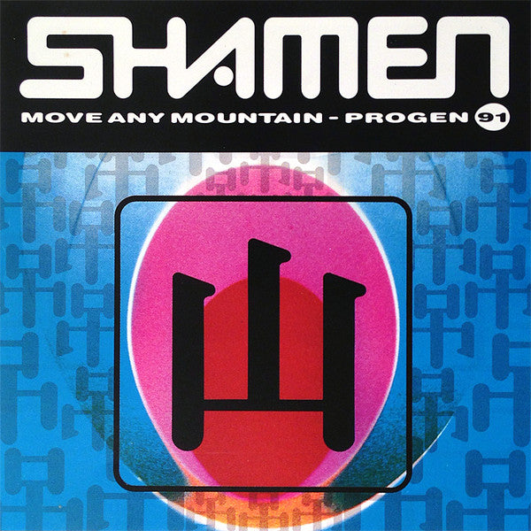 The Shamen : Move Any Mountain (Progen 91) (CD, Single, Promo)