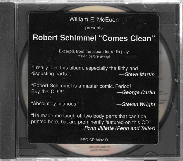 Robert Schimmel : Comes Clean (Excerpts From William E. McEwen Presents Robert Schimmel "Comes Clean") (CD, Promo, Smplr)